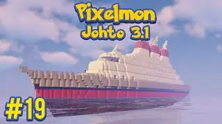 Sailing Into Kanto - Pixelmon Johto 3.1 Minecraft Adventure Map Episode 19