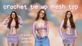 Tutoriel crochet crop top &agrave; nouer