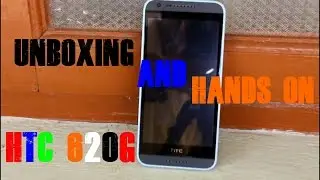 HTC 620G Unboxing & Hands-On!