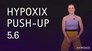 HYPOXiX Push-Up Level 5.6: Max-Speed Push-Ups with 8-Beat Retention