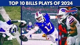 Buffalo Bills' Top 10 Plays From The 2024 NFL Season