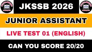 JKSSB 2026 - JR. ASSISTANT LIVE TEST 01 (ENGLISH) by AAFAQ SIR  || FAA NT JKP CONSTABLE JKPSI JKAS