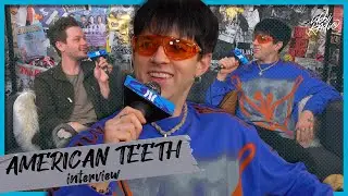 American Teeth interview: debut album, meaning behind name and Hollywood adventures!