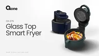 Glass Top Smart Fryer - OX-275 | Product Features