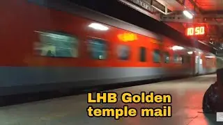 High speed LHB Golden Temple Mail | Indian Railways