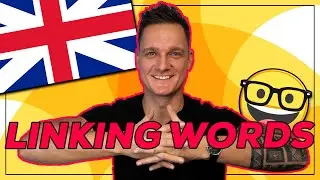 LINKING WORDS | Bessere Texte schreiben + gemeinsame Übung | Englisch lernen
