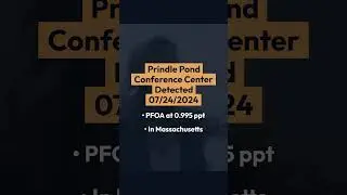 PFOA Water Contamination at Prindle Pond Conference Center