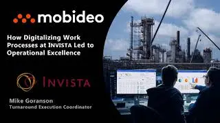 Customer Case Study: Digital Turnarounds at INVISTA