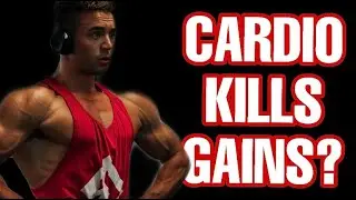 DOES CARDIO KILL GAINS?
