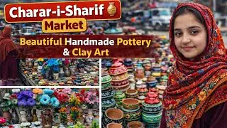 Local Handicrafts Market 🏺 | Stunning Handmade Clay Pottery in kashmir chrar budgam market