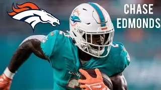 Chase Edmonds || NFL Highlights || Denver Broncos RB
