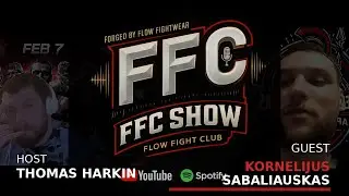 Kornelijus Sabaliauskas | Welsh Gladiators | Joshua Howells Hybrid 3x3s | FFC Podcast