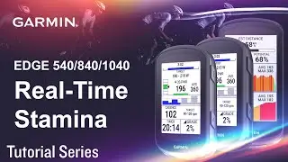 Tutorial - Edge 540/840/1040: Real-Time Stamina