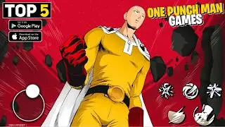 Top 5 Best One Punch Man Games For Android - New One Punch Man Offline & Online Games