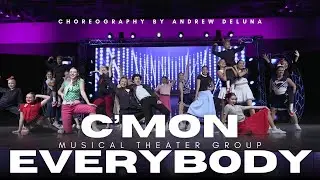 C'mon Everybody- Musical Theater - Choreo by Andrew DeLuna