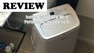 Ivation 13,000 BTU Portable AC Review: Wi-Fi App Control for 500 Sq Ft - 2026