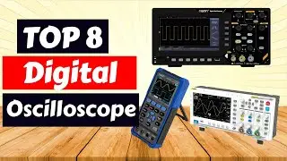 Top 8 Digital Oscilloscopes: The Best Models for Precision & Performance