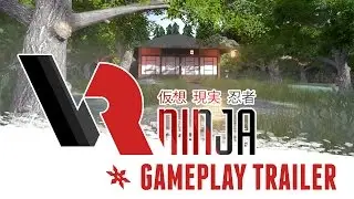 VRNinja Gameplay Trailer