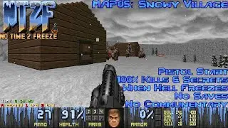 No Time 2 Freeze - MAP05: Snowy Village