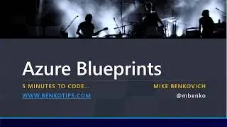 5min-AzureBlueprints