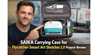 📽️ SAIKA Carrying Case for Flycatcher Smart Art Sketcher 2.0 Review &ndash; Worth It? 📽️