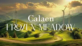 Calaen &ndash; Frozen Meadow