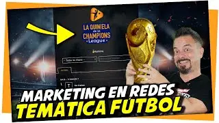 ⚽ MARKETING de F&Uacute;TBOL en REDES SOCIALES para tu EMPRESA