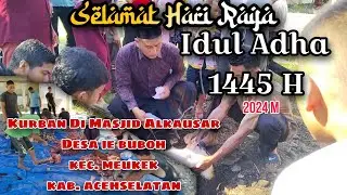 SELAMAT IDUL ADHA 1445 H, MOHON MAAF LAHIR & BATHIN