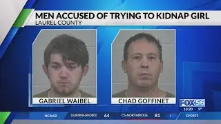 2 Illinois men accused of attempting to kidnap Laurel County teen