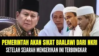 Baalawi Di indonesia Akan Disikat Pemerintah Setelah Sejarah ini Terbongkar