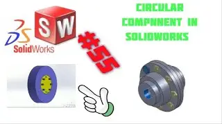 SOLIDWORKS ASSEMBLY -Circular Component Pattern-Tamil