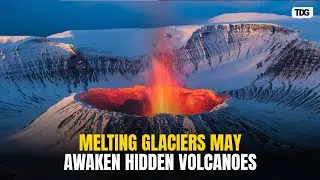 Melting Glaciers May Trigger Volcanic Eruptions Globally, Including Beneath Antarctic Ice