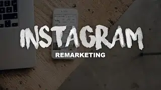 REMARKETING NO INSTAGRAM
