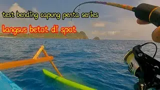 Test joran capung penta series 702 betot kerapu spot karang dangkal#mancingdilaut#mancingmania