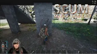SCUM | DatCraftyGamer Live Stream | Season 1 EP16 | My First Big Raid Dam