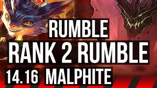 RUMBLE vs MALPHITE (TOP) | Rank 2 Rumble, 4/1/4, Rank 11 | NA Challenger | 14.16