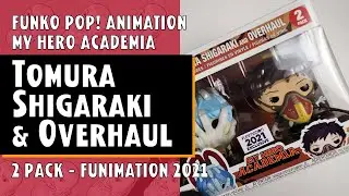 Funko Pop Tomura Shigaraki and Overhaul (2 pack) - MHA - Funimation 2021 // Just One Pop Showcase