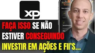 Como definir perfil para desbloquear a&ccedil;&otilde;es na XP CORRETORA pelo CELULAR