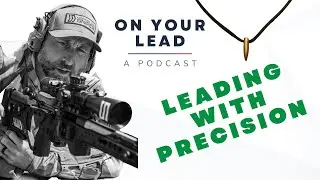 Leading With Precision: Lessons and Leadership of Marine Sniper Instructor Caylen Wojcik | Ep 90