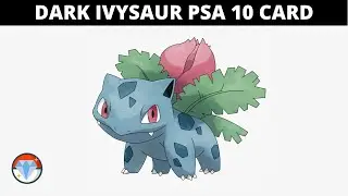 Dark Ivysaur PSA 10 Card | Poke Gem Mint