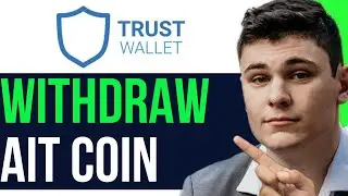 WITHDRAW AIT COIN FROM TRUST WALLET 2025! (FULL GUIDE)