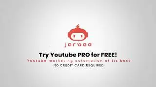 Youtube Bot - Get real Views, Subscribers and Likes - Youtube PRO by Jarvee   - 2020