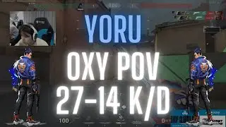 Cloud9 OXY POV Yoru on Bind 27-14 K/D (VALORANT Pro POV)