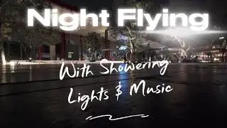 Night Flying with #Avata2 with Showering Lights