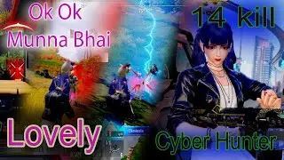 Cyber Hunter new gameplay (ultra graphic) video 2024-14 kill -#cyberhunter #gaming Ok Ok Munna Bhai