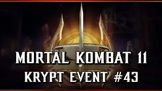 Mortal Kombat 11: Krypt Event #43