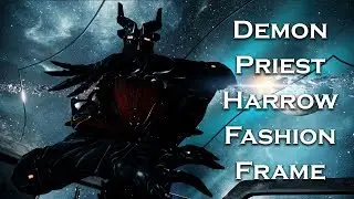 Warframe: Demon Priest Harrow (Fashion Frame)