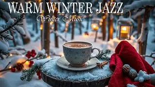 Winter Morning Jazz ☕ Soothing Bossa Nova Piano & Cozy Cafe Melody