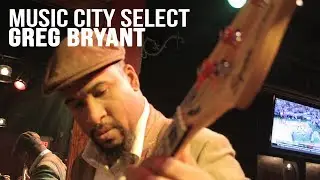Music City Select S1, E1 | Greg Bryant