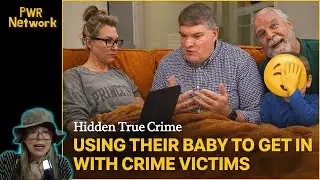 Hidden True Crime: Using Their Baby to Get In With Crime Victims?